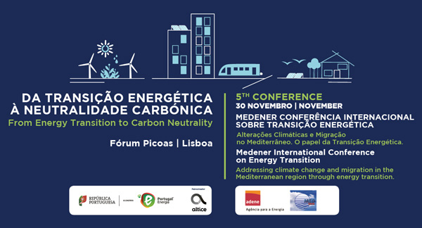 5ª Conferência Internacional sobre a Transição Energética: Alterações climáticas e migrações no Mediterrâneo