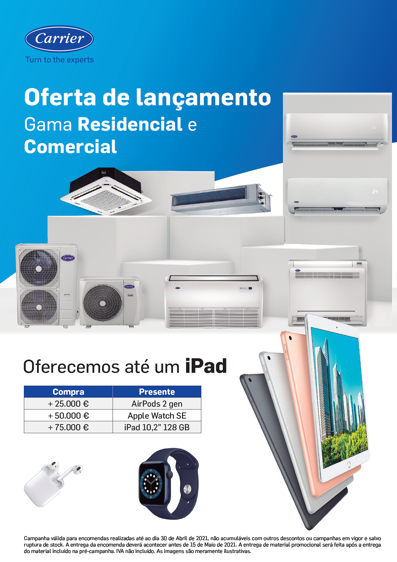Carrier Portugal Ar Condicionado | Oferecemos até 1 iPad com a Campanha Gama Residencial e Comercial