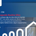 Webinar - A Arquitetura segundo Raulino Silva
