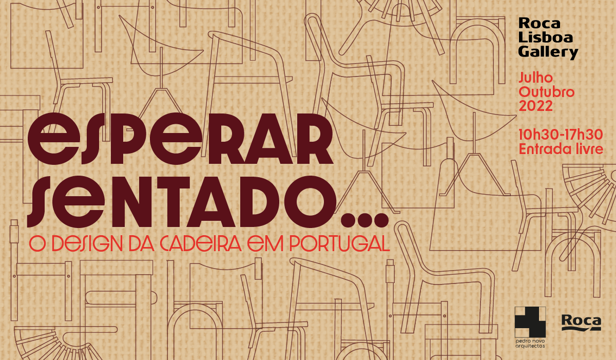 Roca promove exposição "Esperar sentado... O design da cadeira em Portugal"