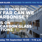 Webinar | Envolvente do Edifício: Foco em soluções de vidro de baixo carbono
