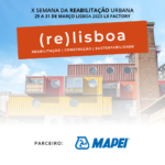 A Mapei confirma a sua aposta na 10ª edição da Semana da Reabilitação Urbana de Lisboa