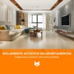 Isolamento acústico em apartamentos